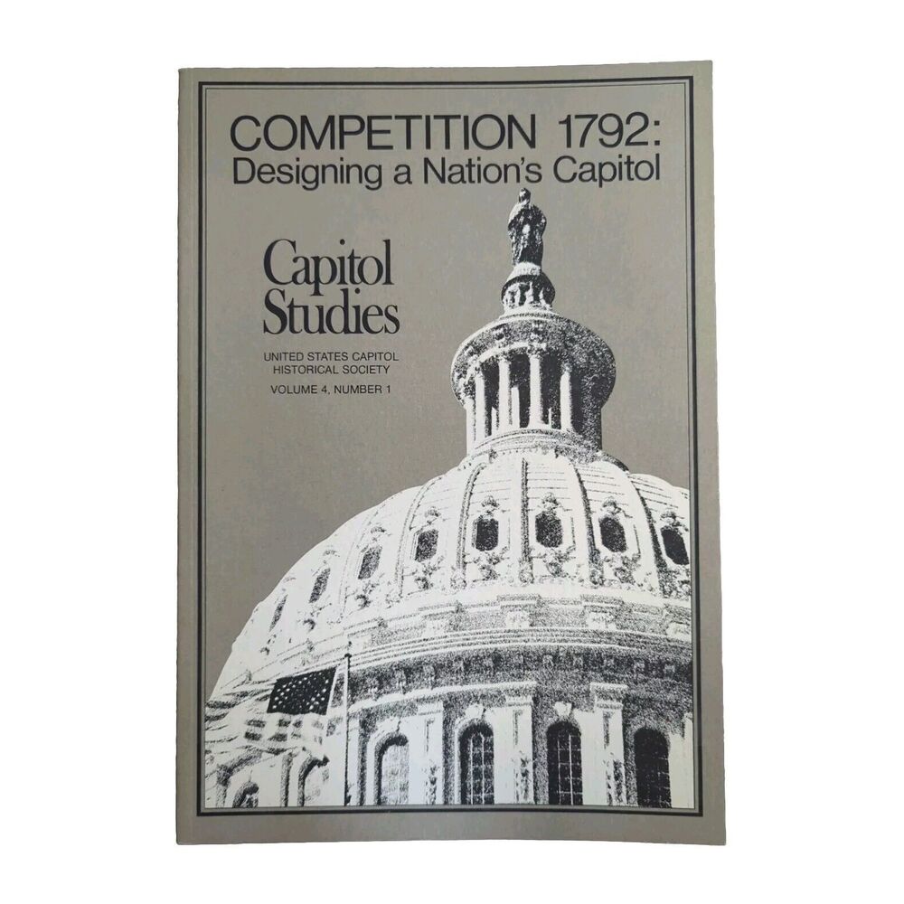 Competition 1792 Designing a Nation's Capitol Jeanne Butler Historical Society